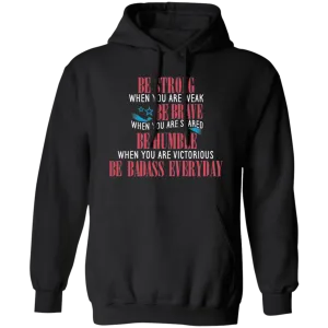 Be Strong, Be Brave - Hoodie
