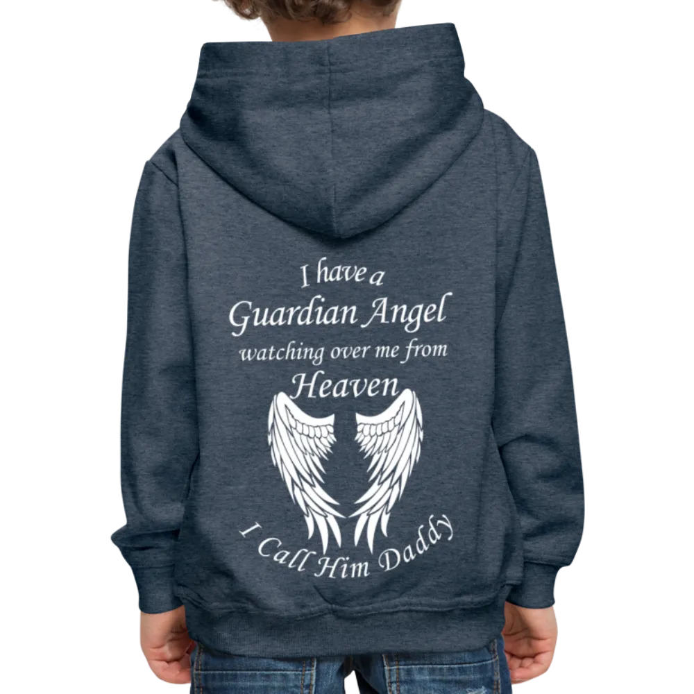 I have a Guardian Angel Daddy Kids‘ Premium Hoodie (CK4318)