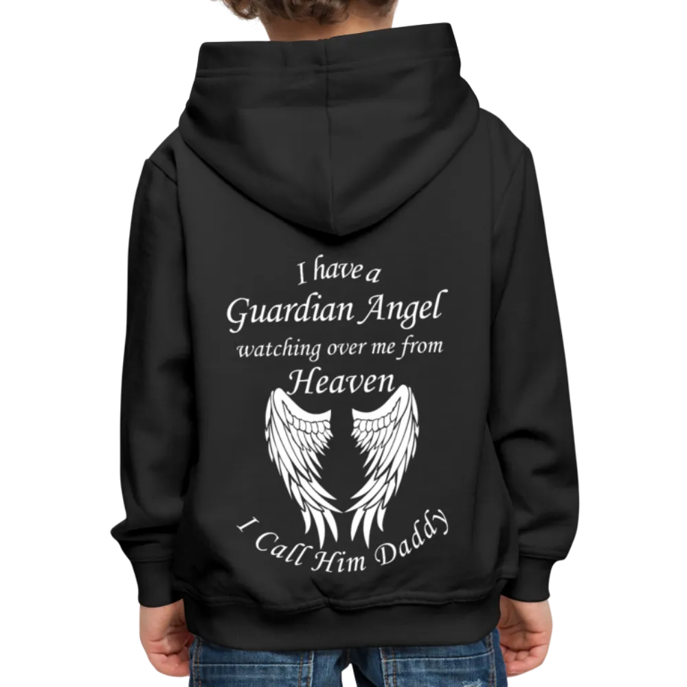 I have a Guardian Angel Daddy Kids‘ Premium Hoodie (CK4318)