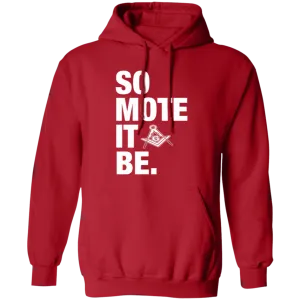So Mote It Be Pullover Hoodie (red)